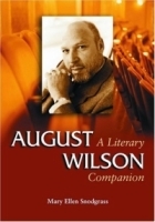 August Wilson: A Literary Companion (Mcfarland Literary Companions) артикул 2902b.